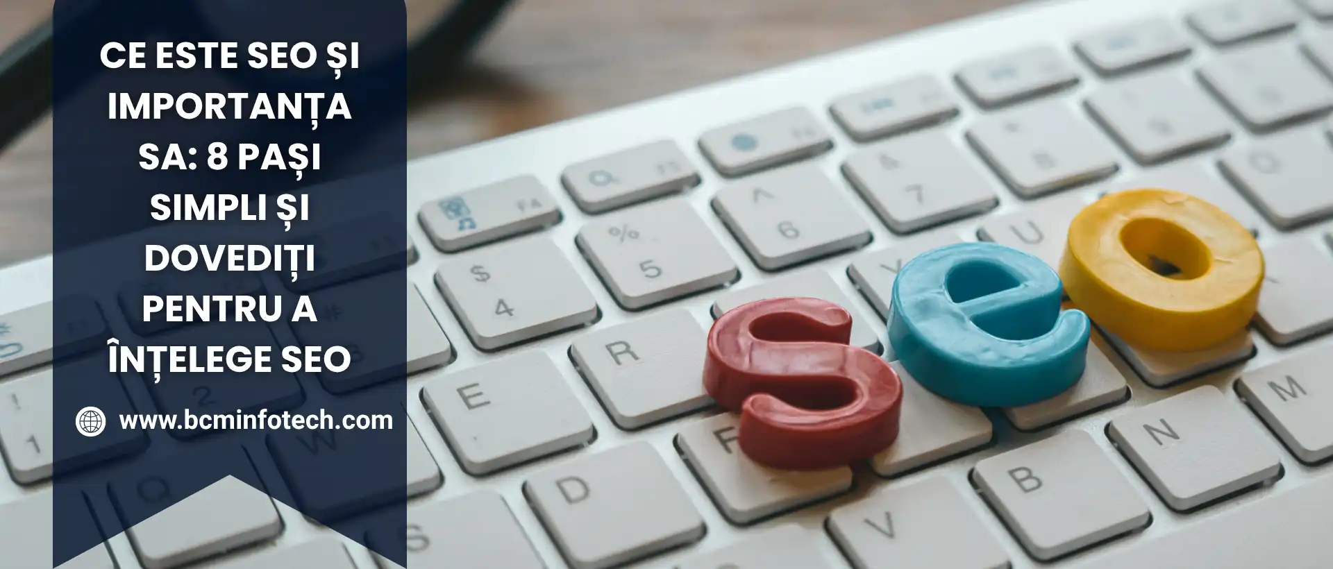 Ce este SEO: Ghid simplu despre semnificația și optimizarea SEO